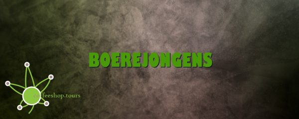 Boerejongens - coffeeshop.tours